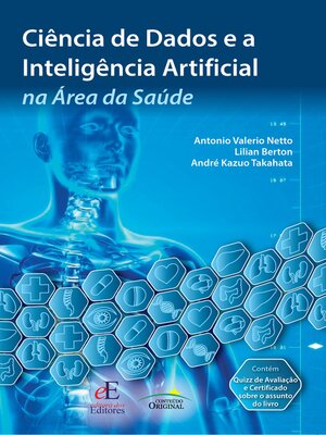cover image of Ciência de Dados e a Inteligência Artificial na Área da Saúde
